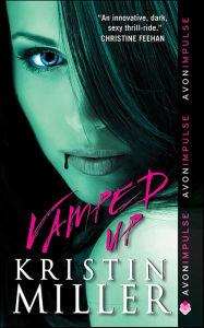 Title: Vamped Up, Author: Kristin Miller