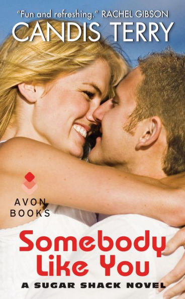 Somebody Like You (Sugar Shack Series #3)