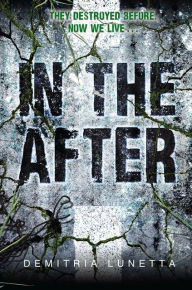 Title: In the After, Author: Demitria Lunetta