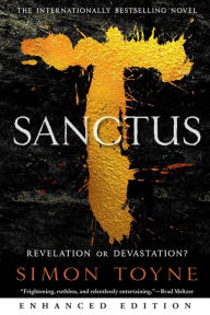 Title: Sanctus (Enhanced Edition): A Novel, Author: Simon Toyne