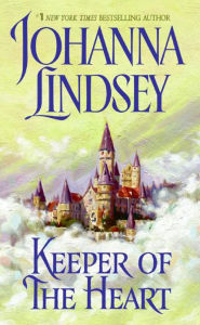 Title: Keeper of the Heart, Author: Johanna Lindsey