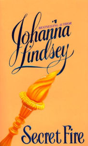 Title: Secret Fire, Author: Johanna Lindsey