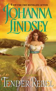 Title: Tender Rebel (Malory-Anderson Family Series #2), Author: Johanna Lindsey