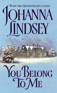 Title: You Belong to Me, Author: Johanna Lindsey