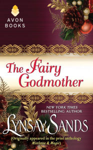 Title: The Fairy Godmother, Author: Lynsay Sands