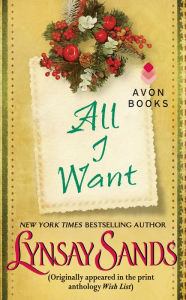 Title: All I Want, Author: Lynsay Sands