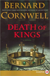 Title: Death of Kings (Last Kingdom Series #6) (Saxon Tales), Author: Bernard Cornwell