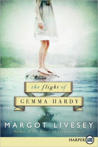 Title: The Flight of Gemma Hardy, Author: Margot Livesey