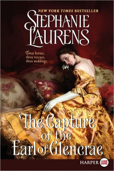 The Capture of the Earl of Glencrae (Cynster Sisters Trilogy #3)