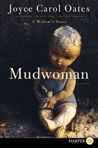 Title: Mudwoman, Author: Joyce Carol Oates