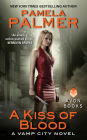 A Kiss of Blood (Vamp City Series #2)