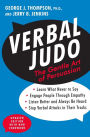 Verbal Judo, Second Edition: The Gentle Art of Persuasion