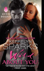 Alternative view 2 of Wild about You (Love at Stake Series #13)