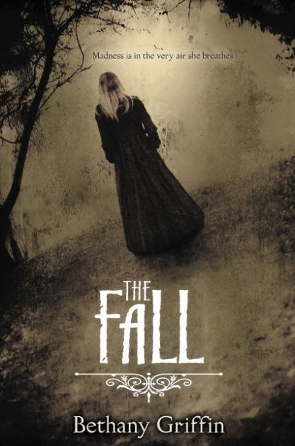 The Fall by Bethany Griffin, Paperback | Barnes & Noble®