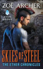 Skies of Steel: The Ether Chronicles