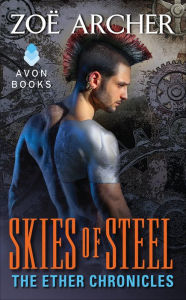 Title: Skies of Steel, Author: Zoë Archer