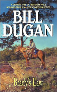 Title: Brady's Law, Author: Bill Dugan