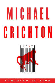 Title: Next (Enhanced Edition), Author: Michael Crichton
