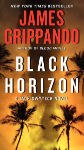 Black Horizon (Jack Swyteck Series #11)