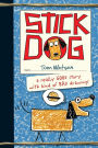 Stick Dog (Stick Dog Series #1)