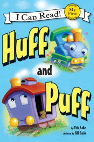 Title: Huff and Puff (My First I Can Read Series), Author: Tish Rabe