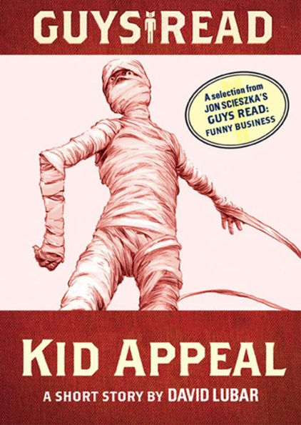 Kid Appeal: A Short Story from Guys Read: Funny Business
