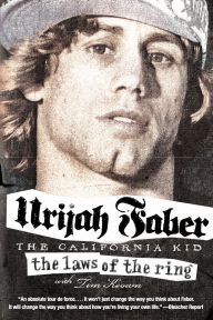 Title: The Laws of the Ring, Author: Urijah Faber