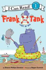 Title: Frank and Tank: Lost at Sea, Author: Sharon Phillips Denslow