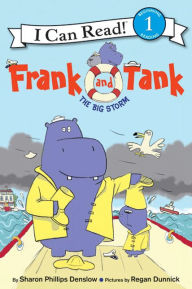 Title: Frank and Tank: The Big Storm, Author: Sharon Phillips Denslow