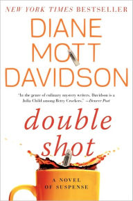 Title: Double Shot (Goldy Schulz Series #12), Author: Diane Mott Davidson