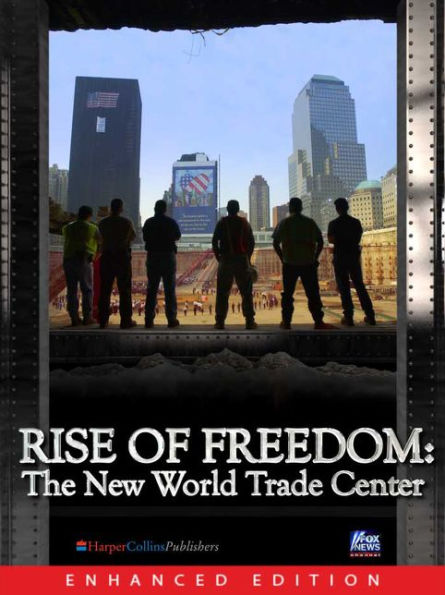 Rise of Freedom (Enhanced): The New World Trade Center