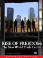 Rise of Freedom (Enhanced): The New World Trade Center