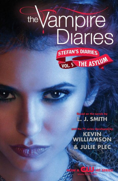 The Asylum (The Vampire Diaries: Stefan's Diaries Series #5)