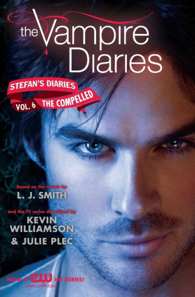 The Compelled (The Vampire Diaries: Stefan's Diaries Series #6)