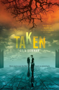 Title: Taken (Taken Series #1), Author: Erin Bowman