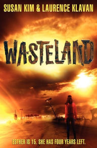 Title: Wasteland (Wasteland Series #1), Author: Susan Kim