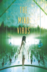 Title: The Mind Virus, Author: Donna Freitas