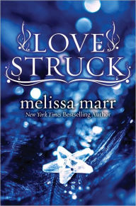 Title: Love Struck, Author: Melissa Marr