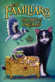 Title: Palace of Dreams (Familiars Series #4), Author: Adam Jay Epstein