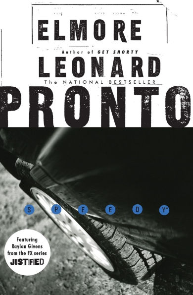 Pronto (Raylan Givens Series #1)