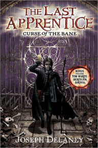 Curse of the Bane (Last Apprentice Series #2)