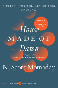 Title: House Made of Dawn, Author: N. Scott Momaday