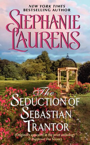 The Seduction of Sebastian Trantor: A Novella from It Happened One Season