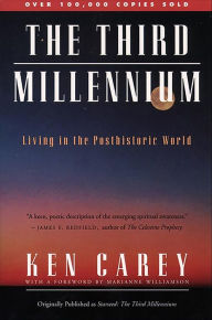 Title: The Third Millennium: Living in a Posthistoric World, Author: Ken Carey