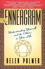 The Enneagram: Understanding Yourself and the Others in Your Life