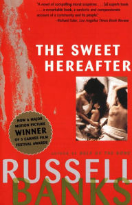 Title: The Sweet Hereafter, Author: Russell Banks