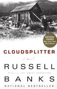 Title: Cloudsplitter, Author: Russell Banks