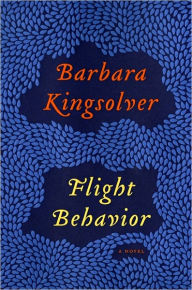 Title: Flight Behavior, Author: Barbara Kingsolver