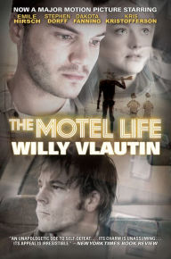 Title: The Motel Life, Author: Willy Vlautin