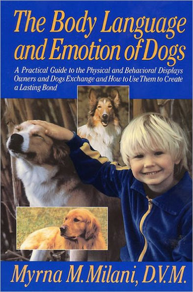 The Body Language and Emotion of Dogs